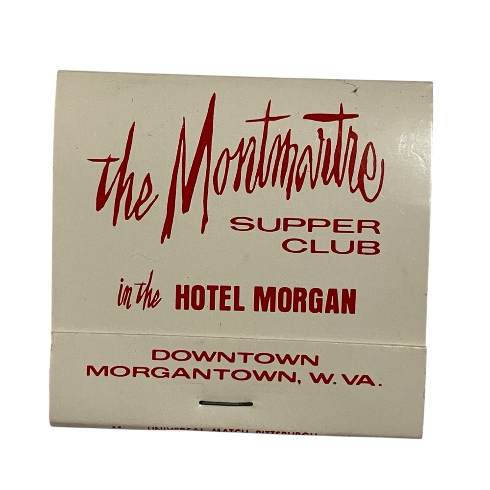 Hotel Morgan Montmartre Supper Club Morgantown West Virginia Vintage Matchbook